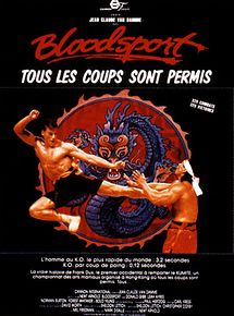 Affiche de Bloodsport, tous les coups sont permis, film à voir en streaming sur Pygargue