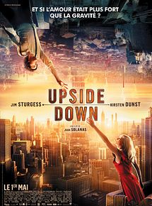 Affiche de Upside Down, film à voir en streaming sur Pygargue