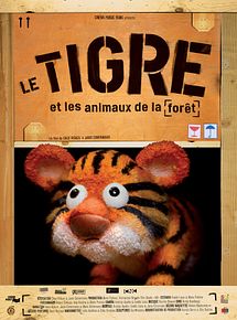 Affiche de Le Tigre et les animaux de la forêt, film à voir en streaming sur Pygargue