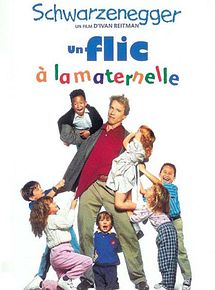 Affiche de Un flic à la maternelle, film à voir en streaming sur Pygargue