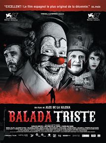 Affiche de Balada Triste, film à voir en streaming sur Pygargue