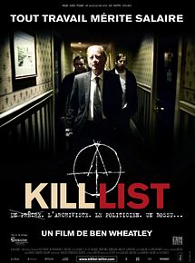 Affiche de Kill List, film à voir en streaming sur Pygargue