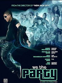 Affiche de We the Party, film à voir en streaming sur Pygargue