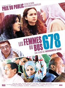 Affiche de Les Femmes du Bus 678, film à voir en streaming sur Pygargue
