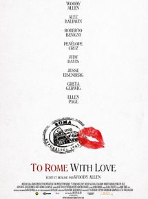 Affiche de To Rome with Love, film à voir en streaming sur Pygargue