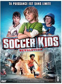 Affiche de Soccer Kids - Revolution, film à voir en streaming sur Pygargue