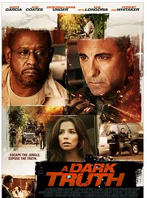 Affiche de A Dark Truth, film à voir en streaming sur Pygargue