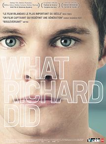 Affiche de What Richard Did, film à voir en streaming sur Pygargue