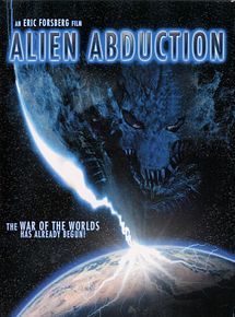 Affiche de Alien Abduction, film à voir en streaming sur Pygargue