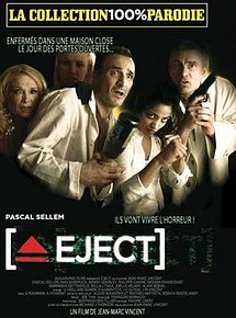 Affiche de Eject, film à voir en streaming sur Pygargue