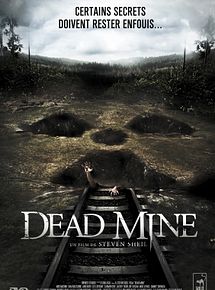 Affiche de Dead Mine, film à voir en streaming sur Pygargue