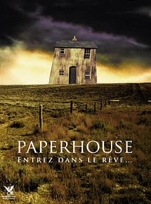 Affiche de Paperhouse, film à voir en streaming sur Pygargue