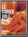 Affiche de Le Cahier volé, film à voir en streaming sur Pygargue