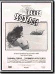 Affiche de Terre lointaine, film à voir en streaming sur Pygargue
