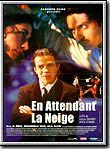 Affiche de En attendant la neige, film à voir en streaming sur Pygargue