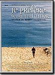 Affiche de Je prefere le bruit de la mer, film à voir en streaming sur Pygargue