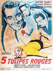 Affiche de Cinq tulipes rouges, film à voir en streaming sur Pygargue
