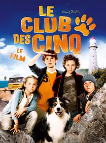 Affiche de Le Club des Cinq, le film, film à voir en streaming sur Pygargue