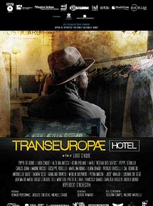 Affiche de Transeuropae Hotel, film à voir en streaming sur Pygargue