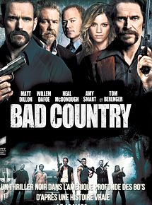 Affiche de Bad Country, film à voir en streaming sur Pygargue