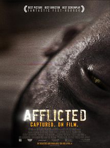 Affiche de Afflicted, film à voir en streaming sur Pygargue