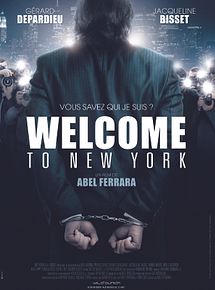 Affiche de Welcome to New York, film à voir en streaming sur Pygargue