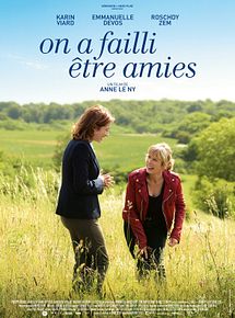 Affiche de On a failli être amies, film à voir en streaming sur Pygargue