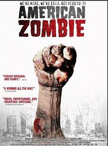 Affiche de American Zombie, film à voir en streaming sur Pygargue