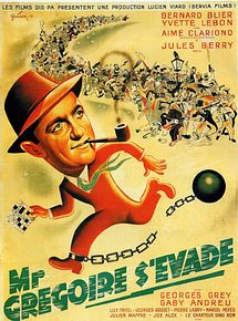 Affiche de Monsieur Grégoire s'évade, film à voir en streaming sur Pygargue
