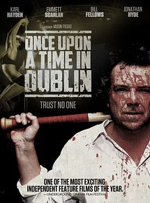 Affiche de Once Upon A Time In Dublin, film à voir en streaming sur Pygargue