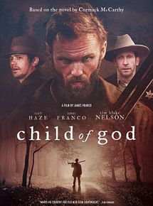 Affiche de Child of God, film à voir en streaming sur Pygargue