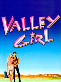 Affiche de Valley Girl, film à voir en streaming sur Pygargue