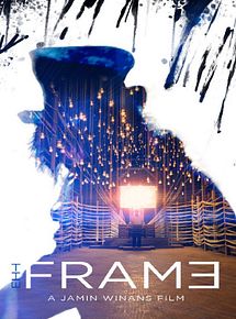 Affiche de The Frame, film à voir en streaming sur Pygargue