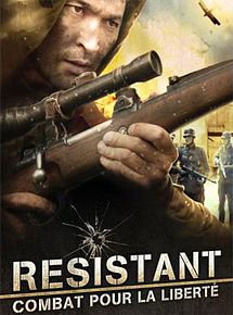 Affiche de Résistant, combat pour la liberté, film à voir en streaming sur Pygargue