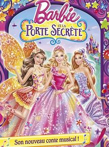 Affiche de Barbie et la porte secrète, film à voir en streaming sur Pygargue