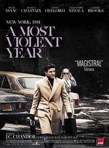 Affiche de A Most Violent Year, film à voir en streaming sur Pygargue
