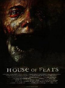 Affiche de House Of Fears, film à voir en streaming sur Pygargue