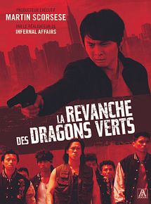 Affiche de La Revanche des Dragons verts, film à voir en streaming sur Pygargue