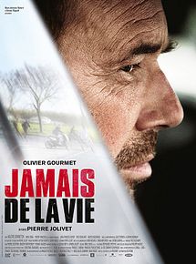 Affiche de Jamais de la vie, film à voir en streaming sur Pygargue