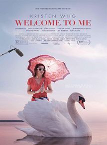Affiche de Welcome to Me, film à voir en streaming sur Pygargue