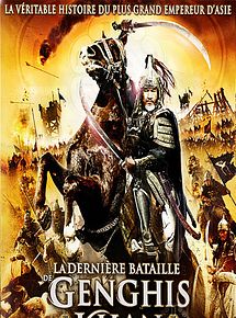 Affiche de La Dernière bataille de Gengis Khan, film à voir en streaming sur Pygargue