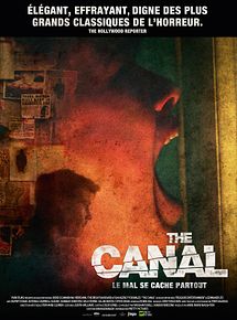 Affiche de The Canal, film à voir en streaming sur Pygargue