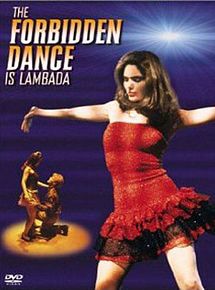 Affiche de La Lambada, la danse interdite, film à voir en streaming sur Pygargue