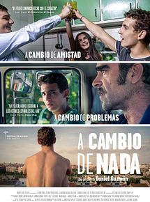 Affiche de A Cambio de Nada, film à voir en streaming sur Pygargue