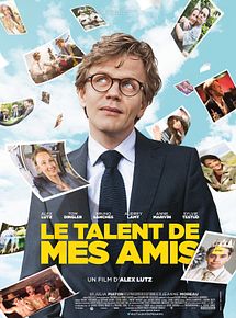 Affiche de Le Talent De Mes Amis, film à voir en streaming sur Pygargue