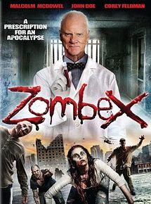 Affiche de Zombex, film à voir en streaming sur Pygargue
