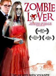 Affiche de Zombie Lover, film à voir en streaming sur Pygargue