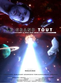 Affiche de Le Grand Tout, film à voir en streaming sur Pygargue