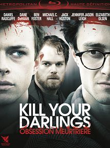 Affiche de Kill Your Darlings - Obsession meurtrière, film à voir en streaming sur Pygargue