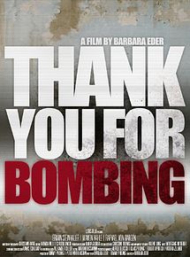 Affiche de Thank You for Bombing, film à voir en streaming sur Pygargue